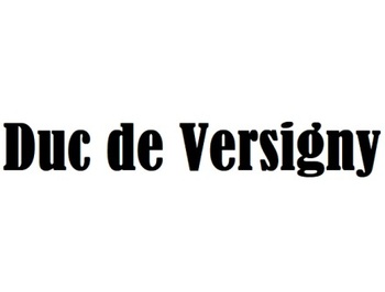 Duc de Versigny (  )