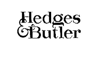 Hedges & Butler ( & )