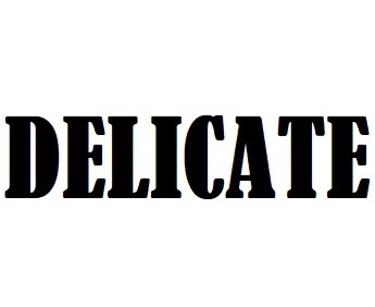 Delicate ()