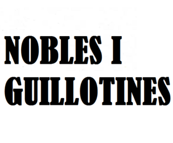 Nobles i Guillotines (  )