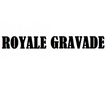 Royale Gravade ( )
