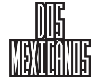 Dos Mexicanos ( )