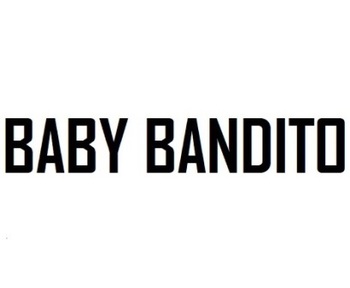 Baby Bandito ( )