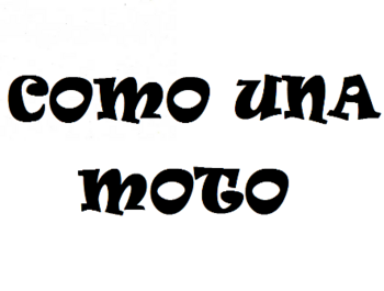 Como Una Moto (  )