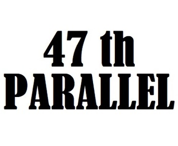 47th Parallel (47 )